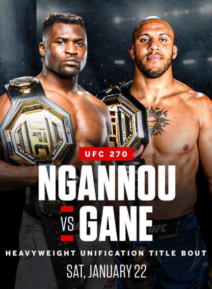 UFC 270 – مبارزه فرانسیس انگانو و سیریل گان